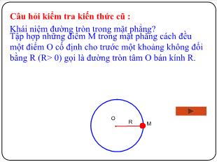 Bài giảng Hình học 12 NC §1: Mặt cầu