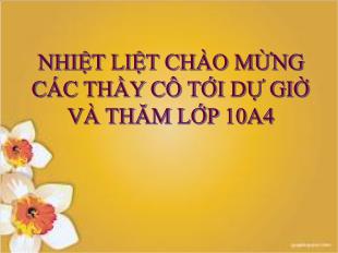 Bài giảng lớp 10 môn Đại số - Bài 4: Hệ trục tọa độ (Tiết 4)