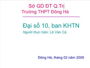 Bài giảng lớp 10 môn Đại số - Tiết 56: Bài tập Về bất phương trình và hệ bất phương trình bậc nhất hai ẩn