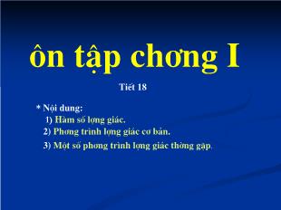 Bài giảng môn Đại số lớp 11 - Tiết 18: Ôn tập chương I