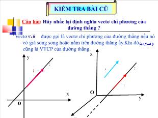 Bài giảng môn Hình học khối 12 - Bài 3: phương trình đường thẳng