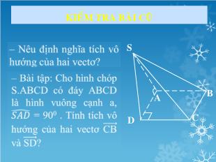 Bài giảng môn Hình khối 11 §2: Hai đường thẳng vuông góc