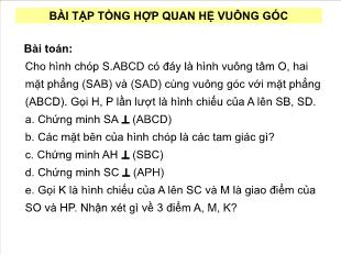 Bài giảng môn Hình khối 11: Luyện tập Đường thẳng vuông góc với mặt phẳng