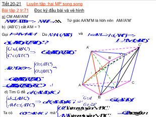 Bài giảng môn Hình khối 11 tiết 20, 21: Luyện tập hai mặt phẳng song song