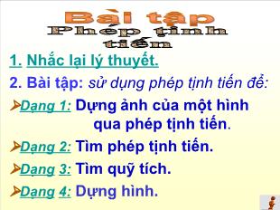 Bài giảng môn Toán học 10 - Phép tịnh tiến