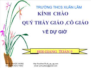 Bài giảng môn Toán học lớp 9 - Bài 5: Hệ số góc của đường thẳng y = ax + b ( a ≠ 0 ) (Tiếp)