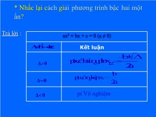 Bài giảng môn Toán khối 10 - Bìa 2: Phương trình quy về phương trình bậc nhất, bậc hai