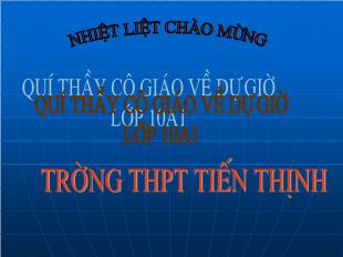 Bài giảng môn Toán khối 10 - Phương trình quy về phương trình bậc nhất, bậc hai