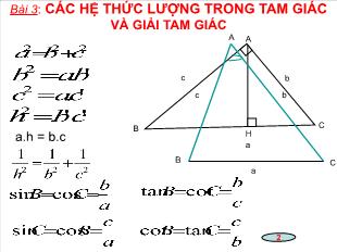 Bài giảng môn Toán lớp 10 - Bài 3: Các hệ thức lượng trong tam giác và giải tam giác