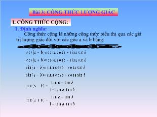 Bài giảng môn Toán lớp 10 - Bài 3: Công thức lượng giác