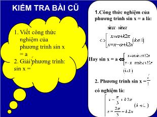 Bài giảng môn Toán lớp 11 - Bài 2 - Tiết 7: Phương trình lượng giác cơ bản ( tiếp)