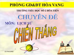 Chuyên đề Lịch sử tiểu học: Chiến thắng điện biên phủ trên không