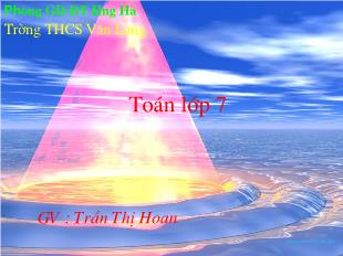Bài giảng môn Hình học lớp 7 - Bài 4: Trường hợp bằng nhau thứ hai của tam giác (Tiết 3)