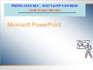 Bài 2: Định dạng văn bản Microsoft PowerPoint