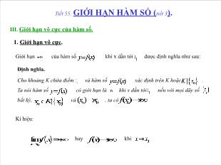 Bài giảng môn Đại số lớp 11 - Tiết 55: Giới hạn hàm số (tiết 3)