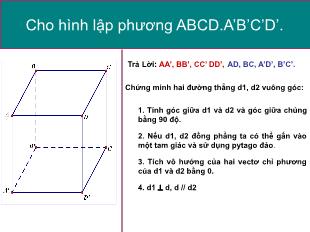 Bài giảng Hình học 11 Tiết 32: Đường thẳng vuông góc với mặt phẳng