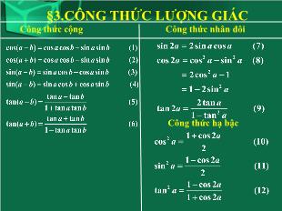 Bài giảng lớp 10 môn Đại số - Bài 3: Công thức lượng giác