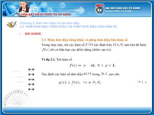 Bài giảng lớp 10 môn Đại số - Hàm đơn điệu từng khúc và phép đơn điệu hóa hàm số