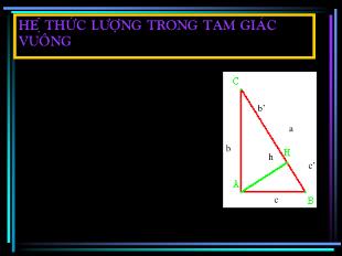Bài giảng lớp 10 môn Hình học - Hệ thức lượng trong tam giác vuông