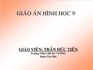 Bài giảng lớp 9 môn học Hình học - Tiết 1 - Bài 1: Một số hệ thức về cạnh và đường cao trong tam giác vuông (Tiếp)