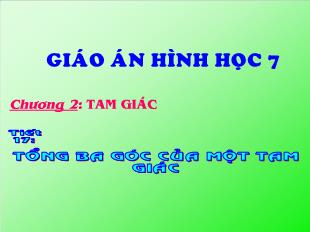 Bài giảng lớp 9 môn học Hình học - Tiết 17: Tổng ba góc của một tam giác (Tiếp)