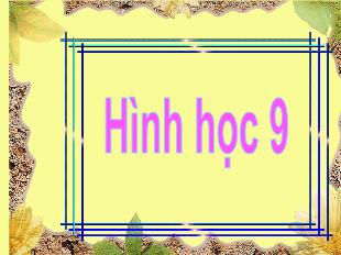 Bài giảng lớp 9 môn học Hình học - Tiết 58: Hình trụ. Diện tích xung quanh và thể tích của hình trụ (Tiếp theo)