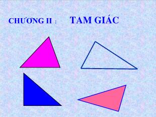 Bài giảng môn Hình học lớp 7 - Bài 1: Tổng ba góc của một tam giác (tiết 3)