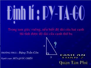 Bài giảng môn Hình học lớp 7 - Bài 7: Định lý Py-Ta-go (tiếp theo)