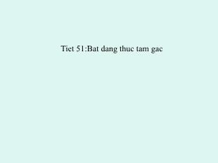 Bài giảng môn Hình học lớp 7 - Tiết 51: Bất đẳng thức tam gíac