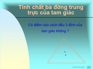 Bài giảng môn Hình học lớp 7 - Tính chất ba đường trung trực của tam giác