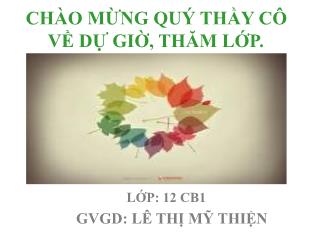 Bài giảng môn học Ngữ văn lớp 12 - Tiết 21: Việt Bắc - Tố Hữu