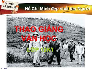 Bài giảng môn học Ngữ văn lớp 12 - Tuyên ngôn độc lập - Hồ Chí Minh (tiết 7)